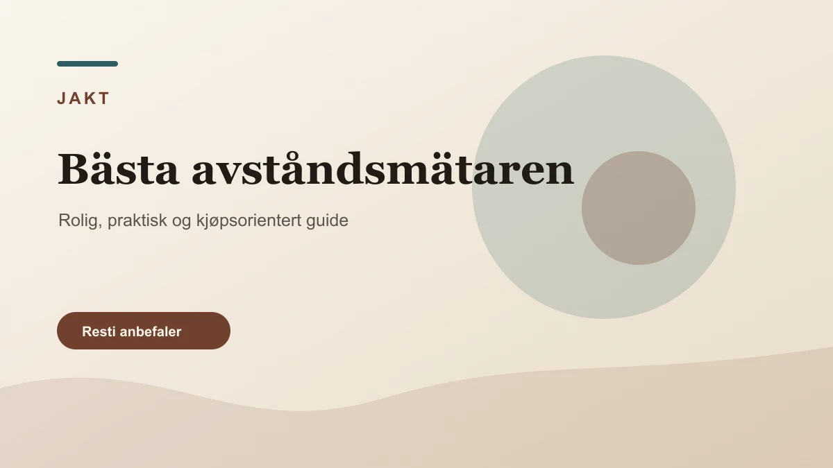 Bästa avståndsmätaren illustrert som jakt hos Vildmarksvalet